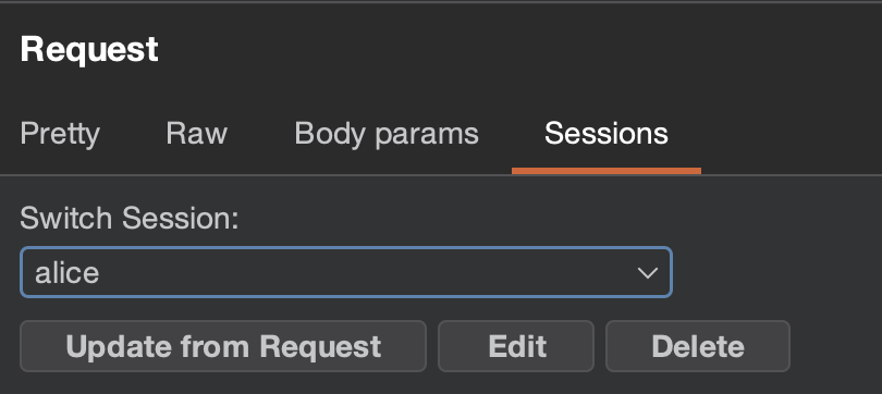 Request Editor with Session Switcher
